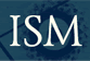 ISM